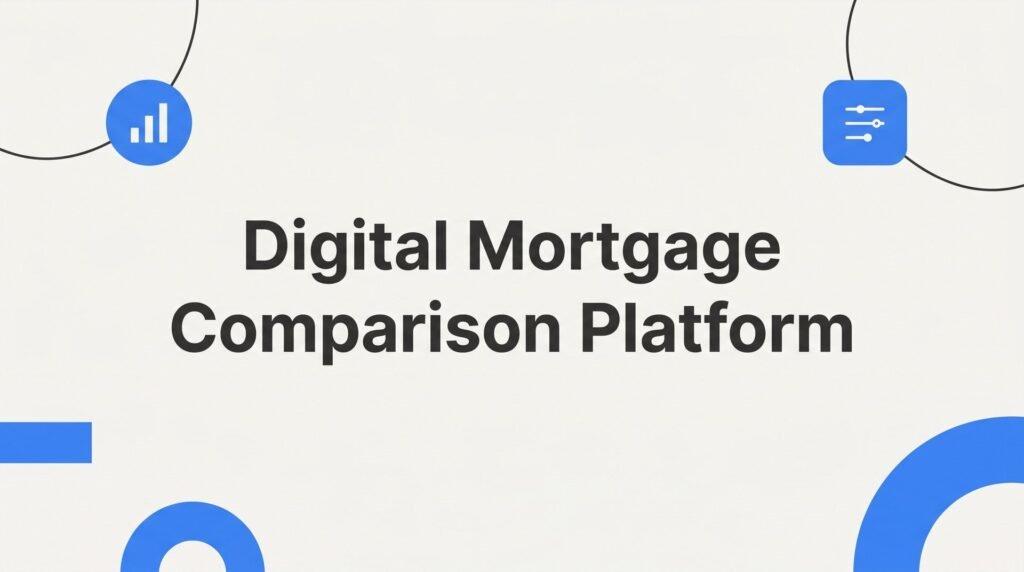 9 Best Digital Mortgage Comparison Platforms in 2026 (Virginia & Southeast Edition)