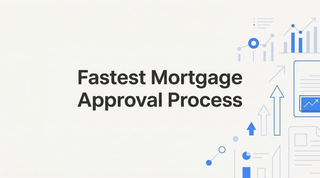 9 Best Tools for the Fastest Mortgage Approval Process in 2026
